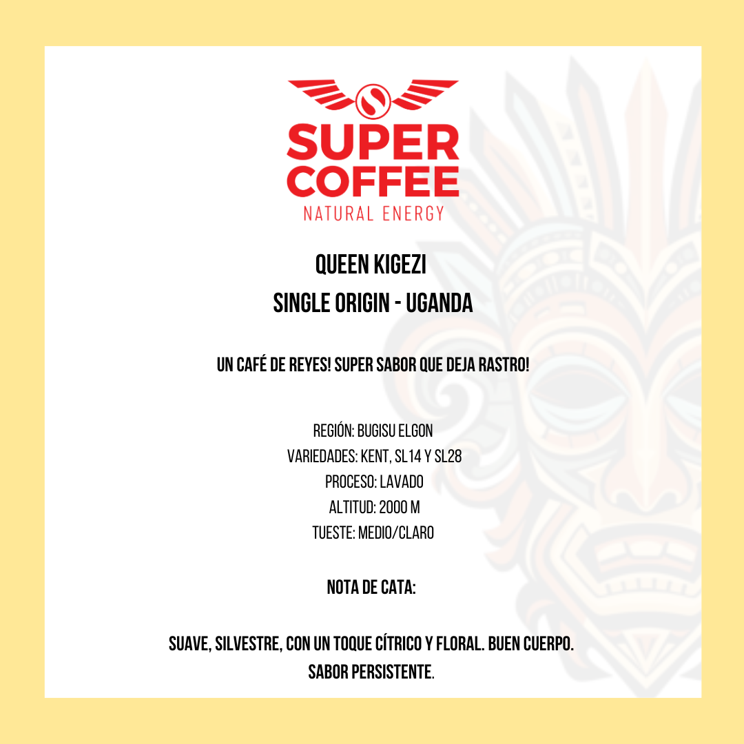 Super Coffee - Queen Kigezi (Origen Uganda)