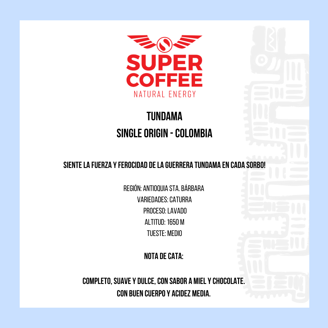 Super Coffee - Tundama (Origen Colombia)